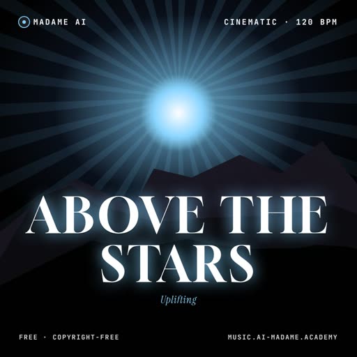 Above the Stars — free cinematic music cover