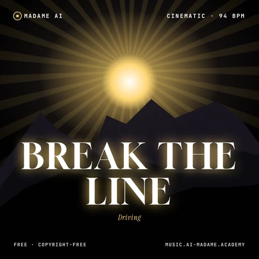 Break the Line — free cinematic music cover