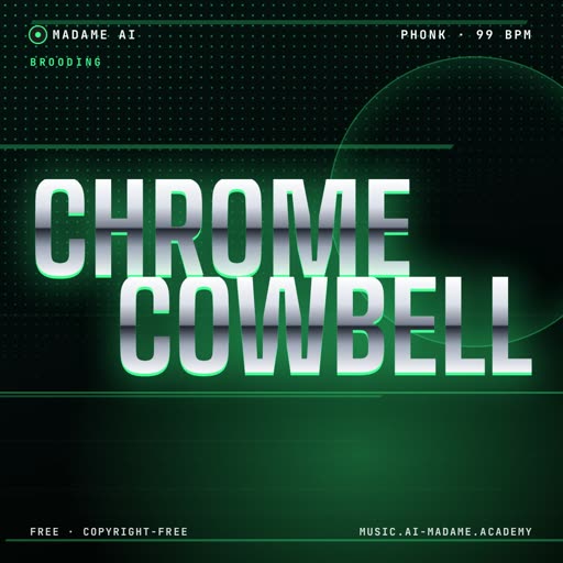 Chrome Cowbell — free phonk music cover