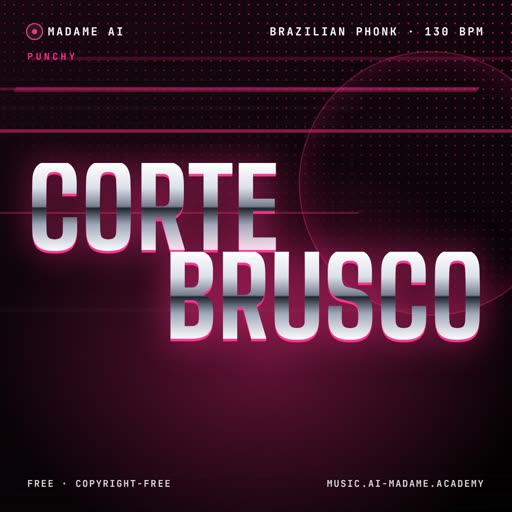 Corte Brusco — free brazilian phonk music cover