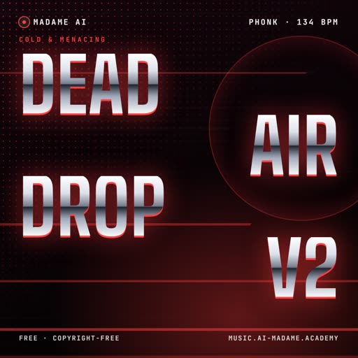 Dead Air Drop V2 — free phonk music cover