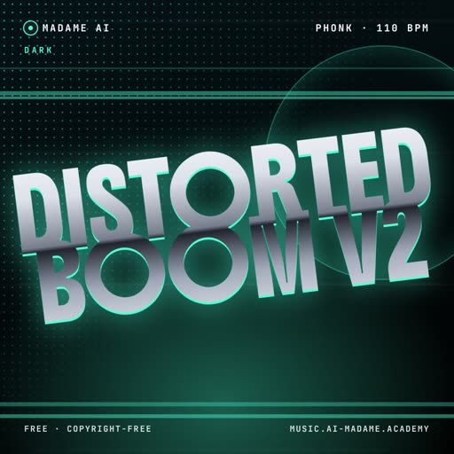 Distorted Boom V2 — free phonk music cover