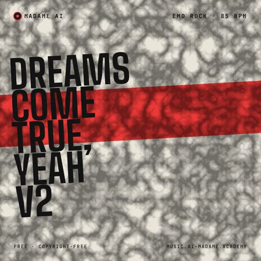 Dreams Come True, Yeah V2 — free emo rock music cover