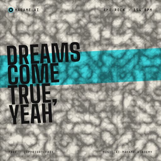 Dreams Come True, Yeah — free emo rock music cover