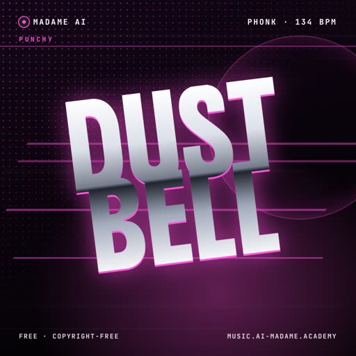 Dust Bell — free phonk music cover