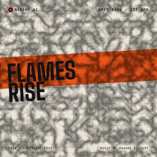 Flames Rise — free epic rock music cover