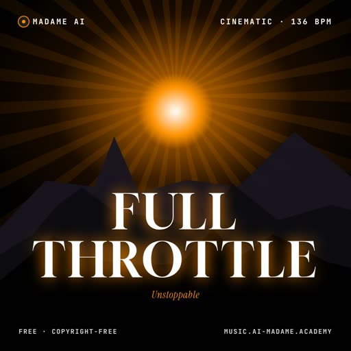 Full Throttle — free cinematic music cover