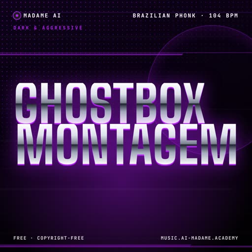 Ghostbox Montagem — free brazilian phonk music cover