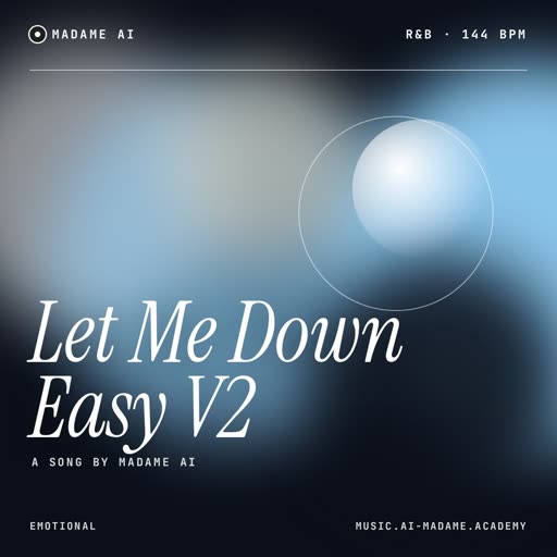 Let Me Down Easy V2 — free r&b music cover