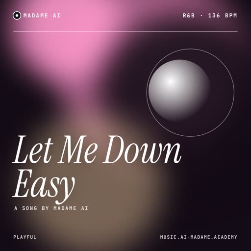 Let Me Down Easy — free r&b music cover