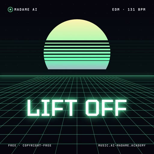 Lift Off — free edm music cover