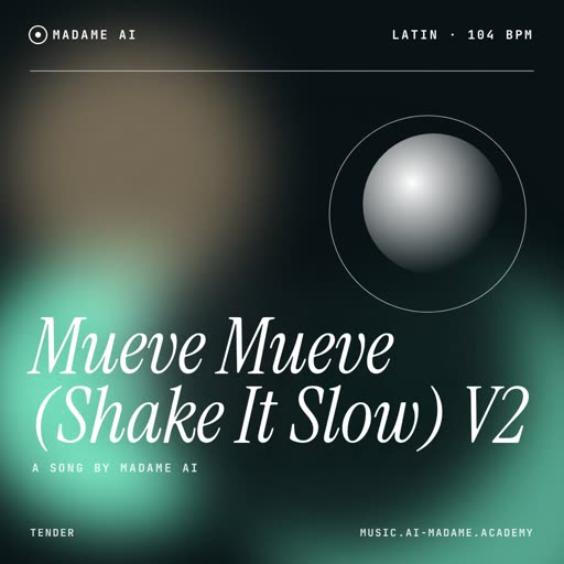 Mueve Mueve (Shake It Slow) V2 — free latin music cover