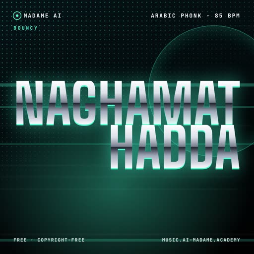 Naghamat Hadda — free arabic phonk music cover