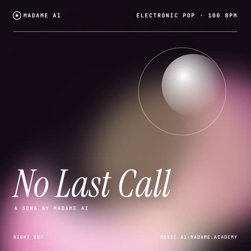 No Last Call — free electronic pop music cover