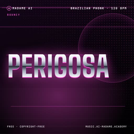 Perigosa — free brazilian phonk music cover