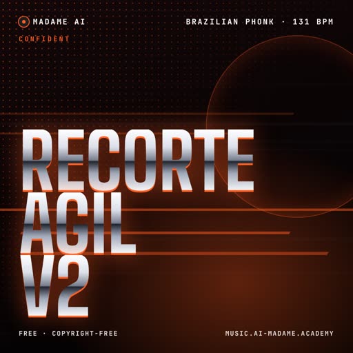 Recorte Ágil V2 — free brazilian phonk music cover