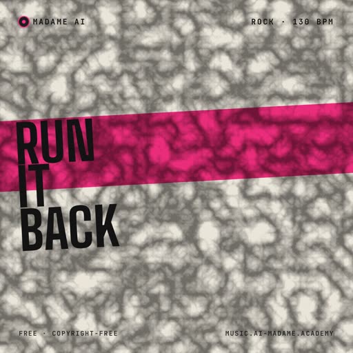 Run It Back — free rock music cover