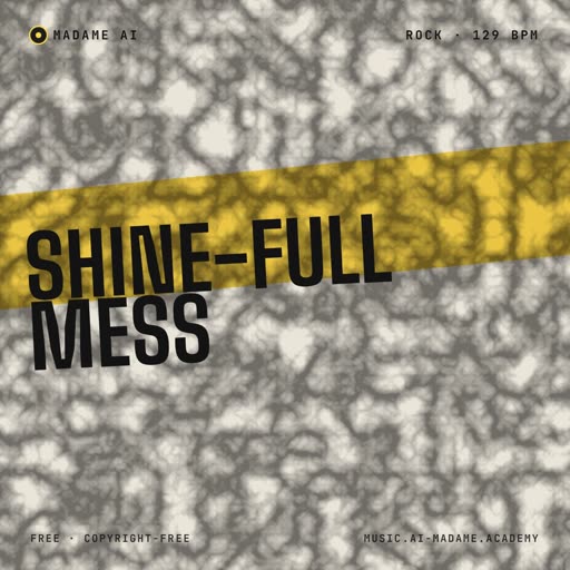 Shine-Full Mess — free rock music cover