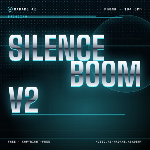 Silence Boom V2 — free phonk music cover