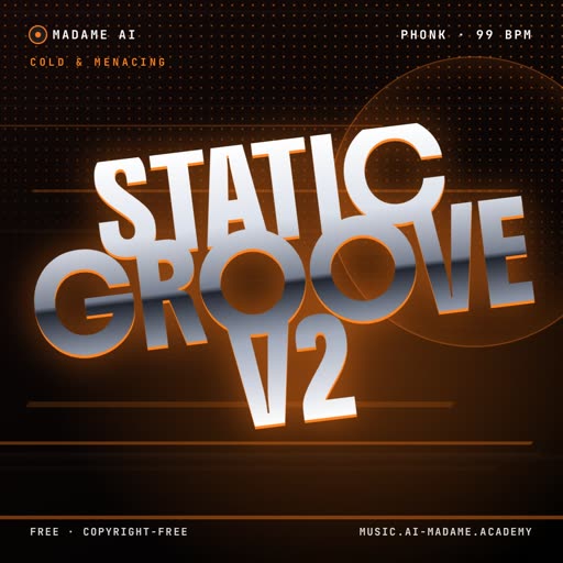 Static Groove V2 — free phonk music cover