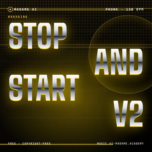 Stop and Start V2 — free phonk music cover