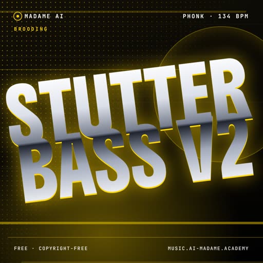 Stutter Bass V2 — free phonk music cover