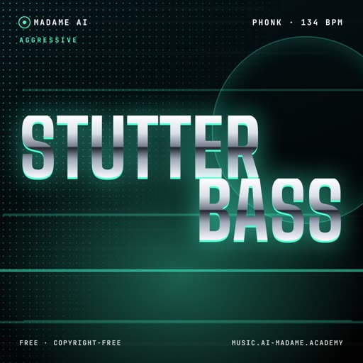 Stutter Bass — free phonk music cover