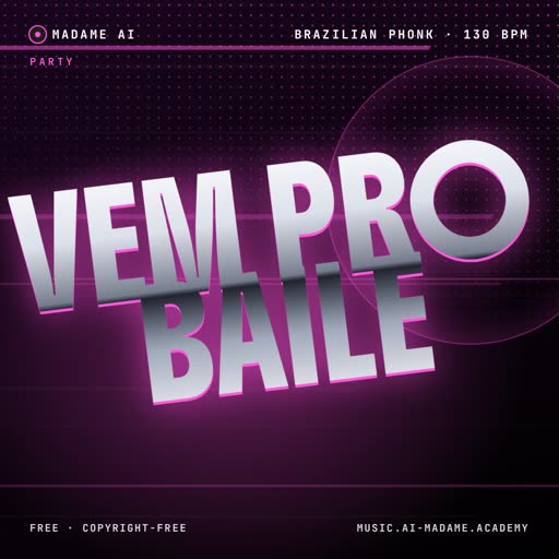 Vem pro Baile — free brazilian phonk music cover