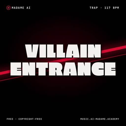 Villain Entrance — free trap music cover